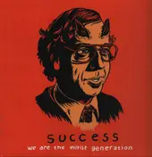 Success - We Are The Elitist Generation