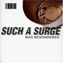 CD - Such A Surge - Was Besonderes