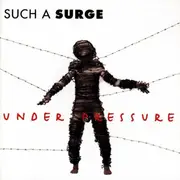 CD - Such a Surge - Under Pressure