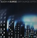 Double LP - Such A Surge - Der Surge Effekt - Gatefold