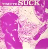 LP - Suck - Time To Suck - SOUTH AFRICAN ACID
