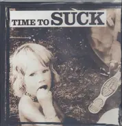 Suck - Time To Suck
