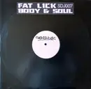 12inch Vinyl Single - Sucker DJ's - Fat Lick / Body & Soul