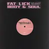 12'' - Sucker DJ's - Fat Lick / Body & Soul