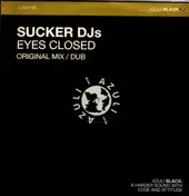 Sucker Djs - Eyes Closed