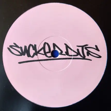 Sucker DJ's - Fat Lick / Body & Soul