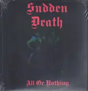 Sudden Death - All Or Nothing