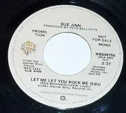 Sue Ann Carwell - Let Me Let You Rock Me