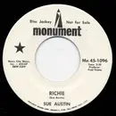 7inch Vinyl Single - Sue Austin - Richie / Remember Is A Long Time From Right Now