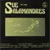 LP - Sue Et Les Salamandres - En Scene
