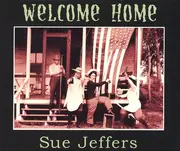 CD - Sue Jeffers - Welcome Home - Digipak