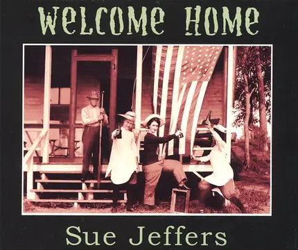 Sue Jeffers - Welcome Home