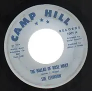 Sue Levinson - The Ballad Of Rose Mary / No Shortage Of Love