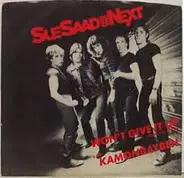 Sue Saad And The Next - Won't Give It Up / Kamonbaybeh