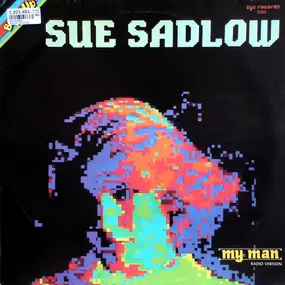 Sue Sadlow - My Man (Radio Version)