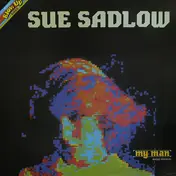 Sue Sadlow - My Man