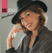 Sue Schell - Manchmal