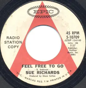 Sue Richards - Feel Free To Go / No Special Occasion