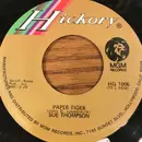7inch Vinyl Single - Sue Thompson - Paper Tiger