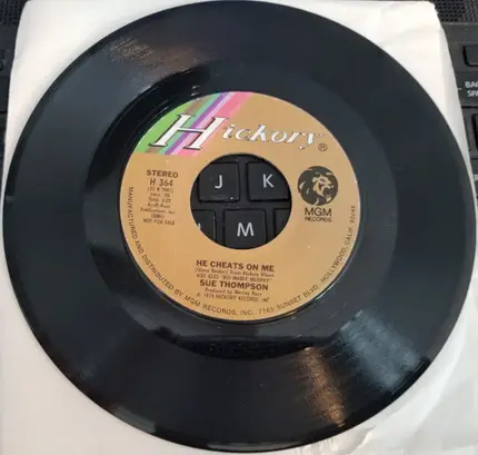 Sue Thompson - Never Naughty Rosie / He Cheats On Me