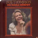 LP - Sue Thompson - Big Mable Murphy