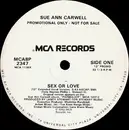 12'' - Sue Ann Carwell - Sex Or Love
