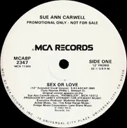 Sue Ann Carwell - Sex Or Love