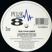12'' - Sue Chaloner - Answer My Prayer