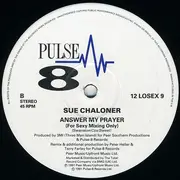 12'' - Sue Chaloner - Answer My Prayer
