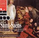 CD - Saint-Saens - Le Carnaval Des Animaux - Symphony No.3