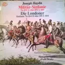LP - Süddeutsche Philharmonie - Militär-sinfonie / Die Londoner