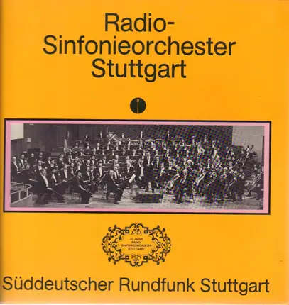Süddeutscher Rundfunk Stuttgart - Radio-Sinfonieorchester Stuttgart