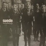 12inch Vinyl Single - Suede - We Are The Pigs