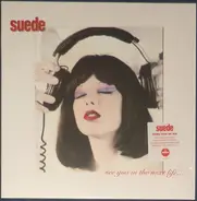 Suede - See You In The Next Life