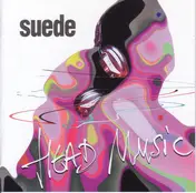 Suede - Head Music