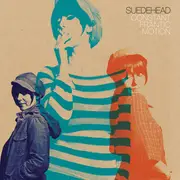 Double LP - Suedehead - Constant Frantic Motion