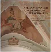Südwestfunk Landesstudio Tübingen - Internationaler Orgelsommer Oberschwaben