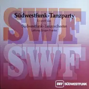Südwestfunk Tanzorchester - Südwestfunk-Tanzparty