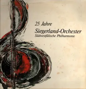 Südwestfälische Philharmonie - 25 Jahre Siegerland-Orchester