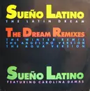 12'' - Sueño Latino - Sueño Latino - The Latin Dream (The Dream Remixes)