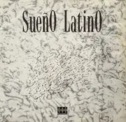 12'' - Sueño Latino - Sueño Latino (1991 Remix)