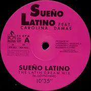 12inch Vinyl Single - Sueño Latino Featuring Carolina Damas - Sueño Latino - The Latin Dream