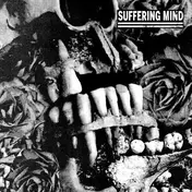 Suffering Mind - Suffering Mind