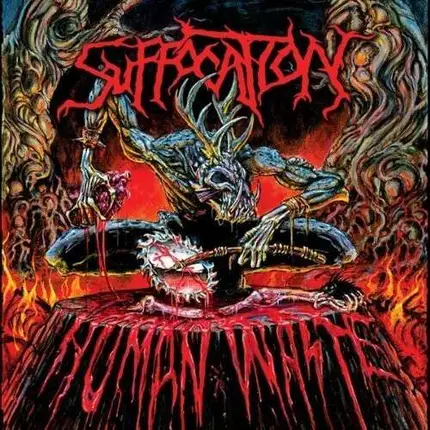 SUFFOCATION - HUMAN WASTE -MLP/REISSUE-