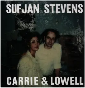 Sufjan Stevens - Carrie & Lowell