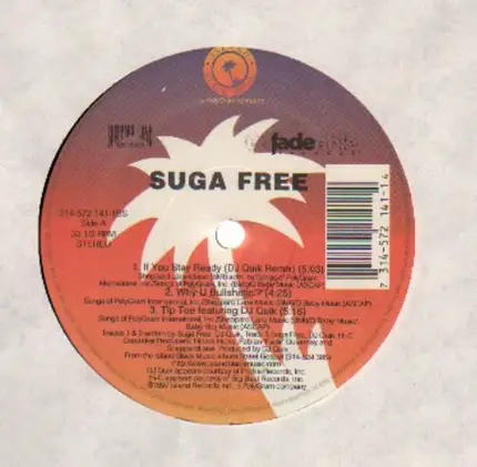 Suga Free - If U Stay Ready (Dj Quik Remix)