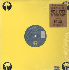 Suga Free - If U Stay Ready