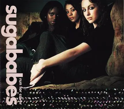 Sugababes - Run For Cover