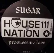 12'' - Sugar - Progressive Love
