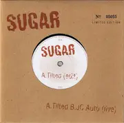 7inch Vinyl Single - Sugar - Tilted - Numbered